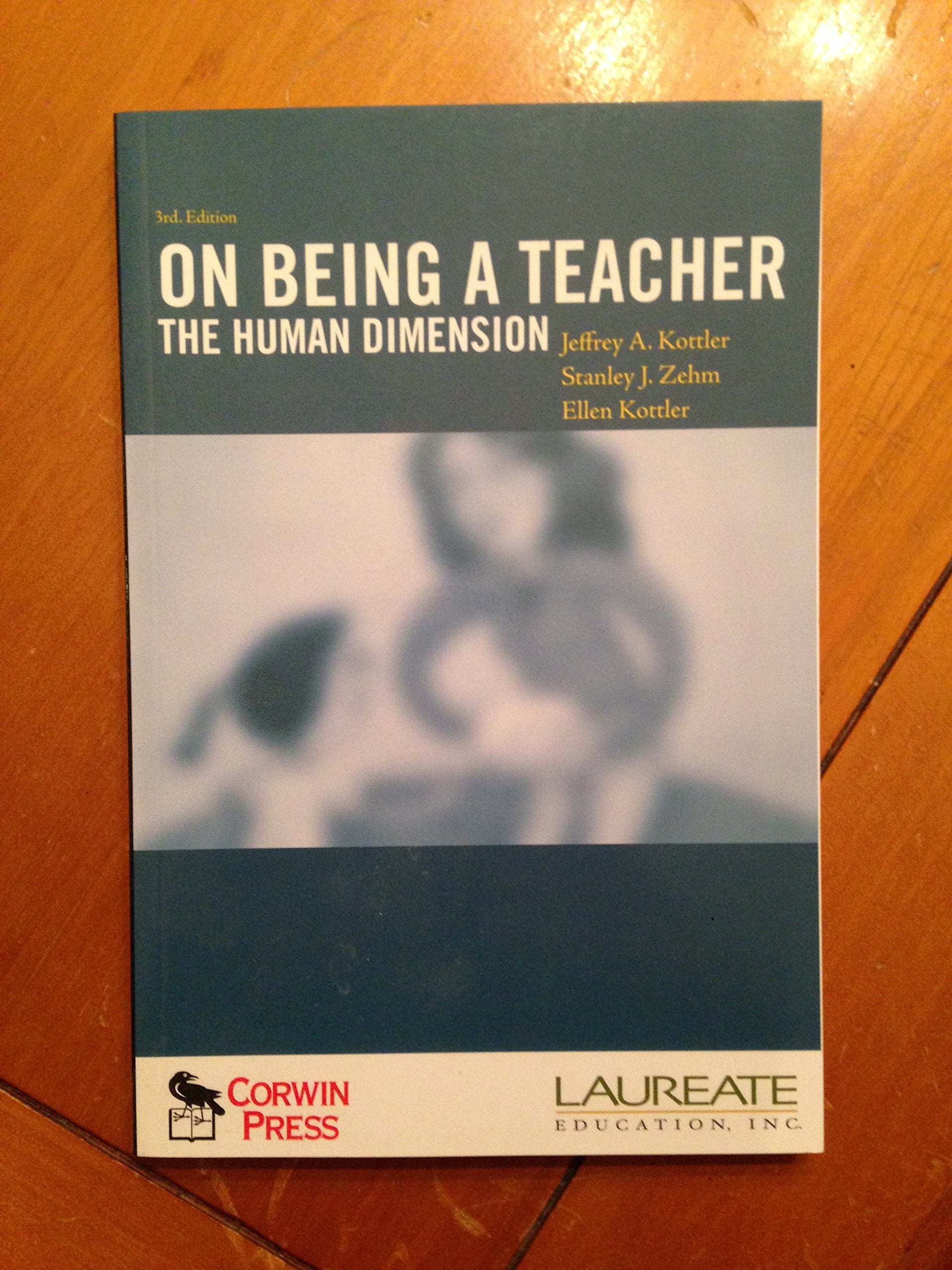 On Being a Teacher: The Human Dimension Education & Training