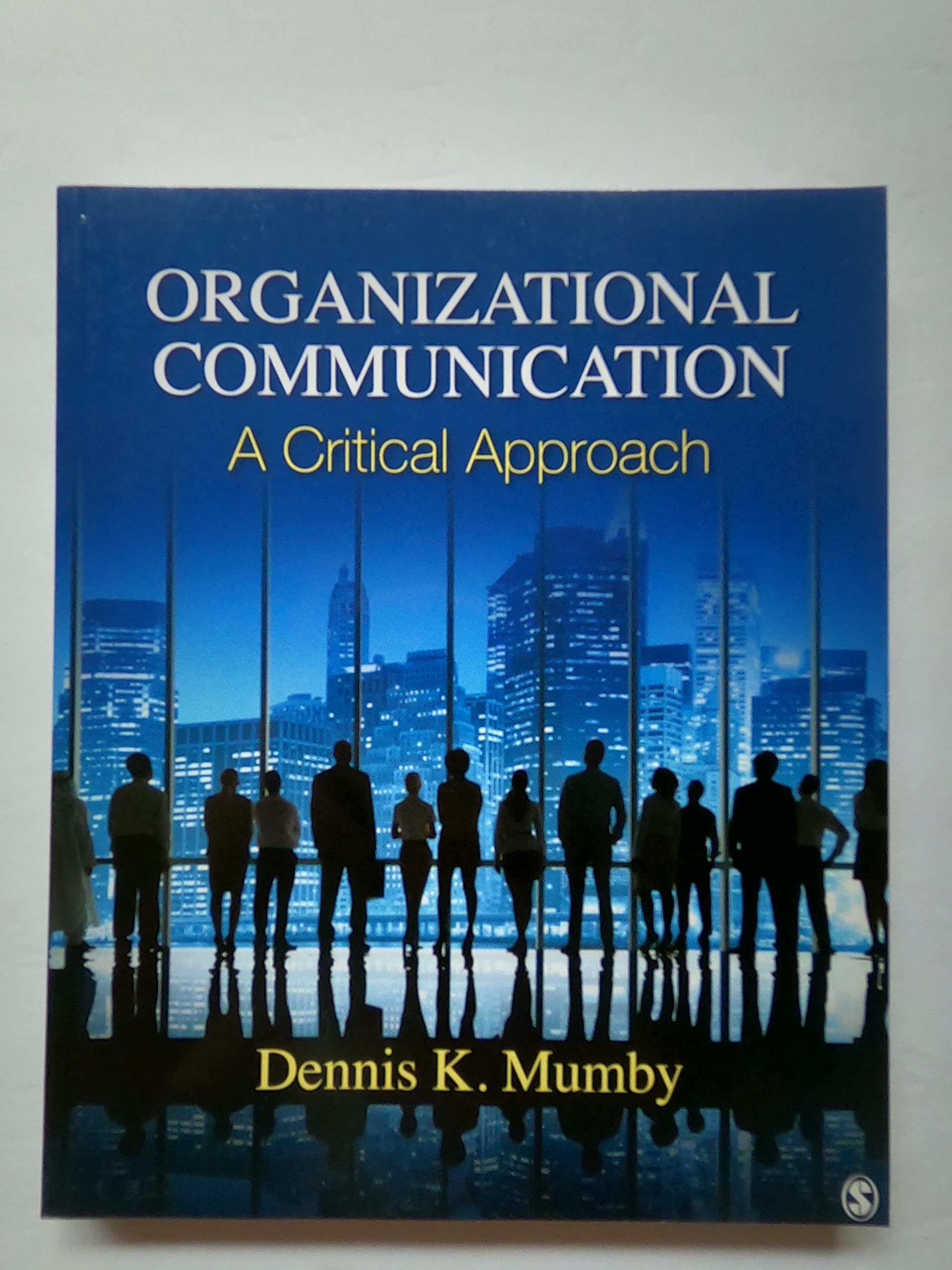 Product Image: Organizational Communication: A Critical Approach