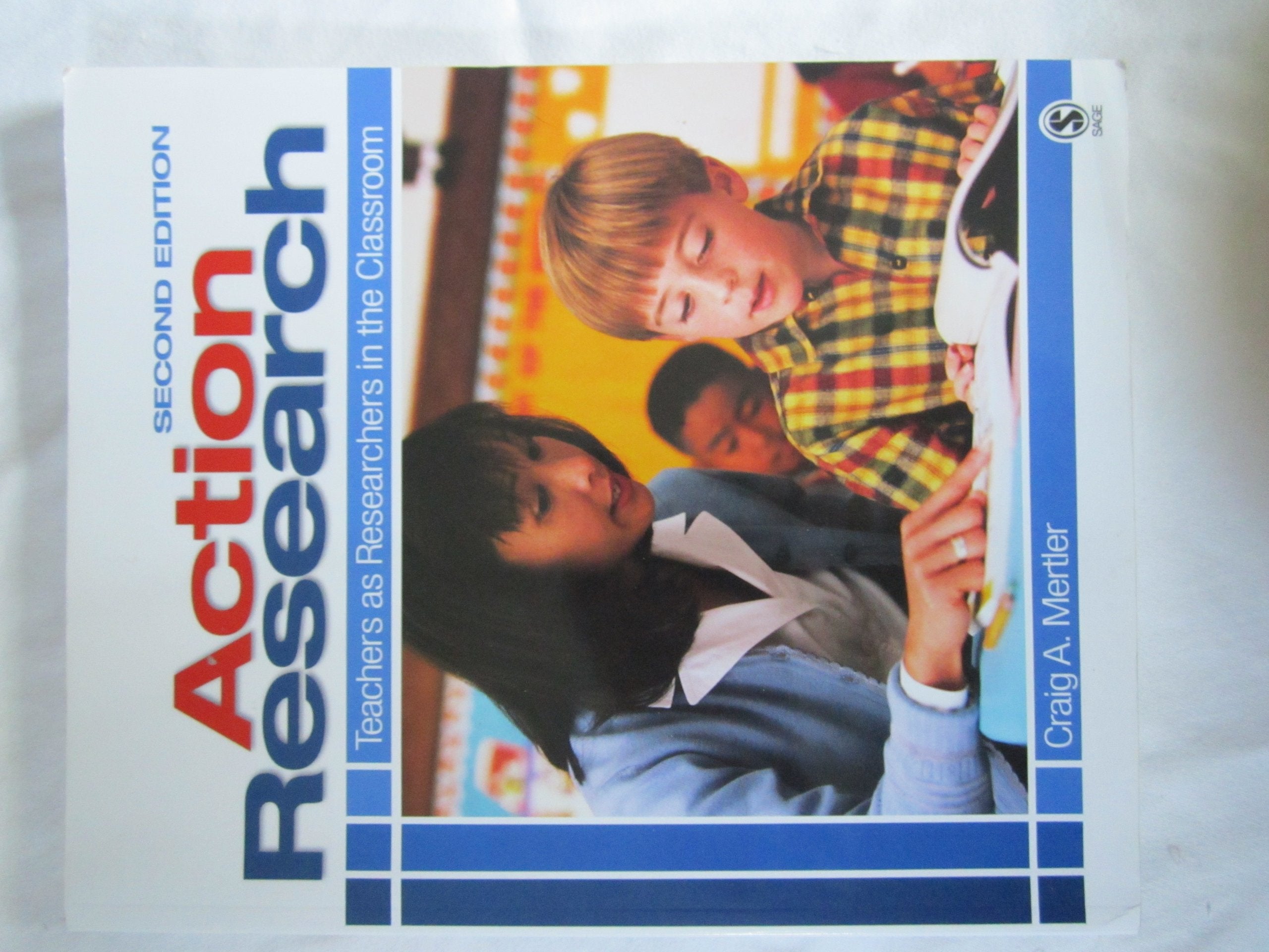 Action Research: Teachers As Researchers in the Classroom book