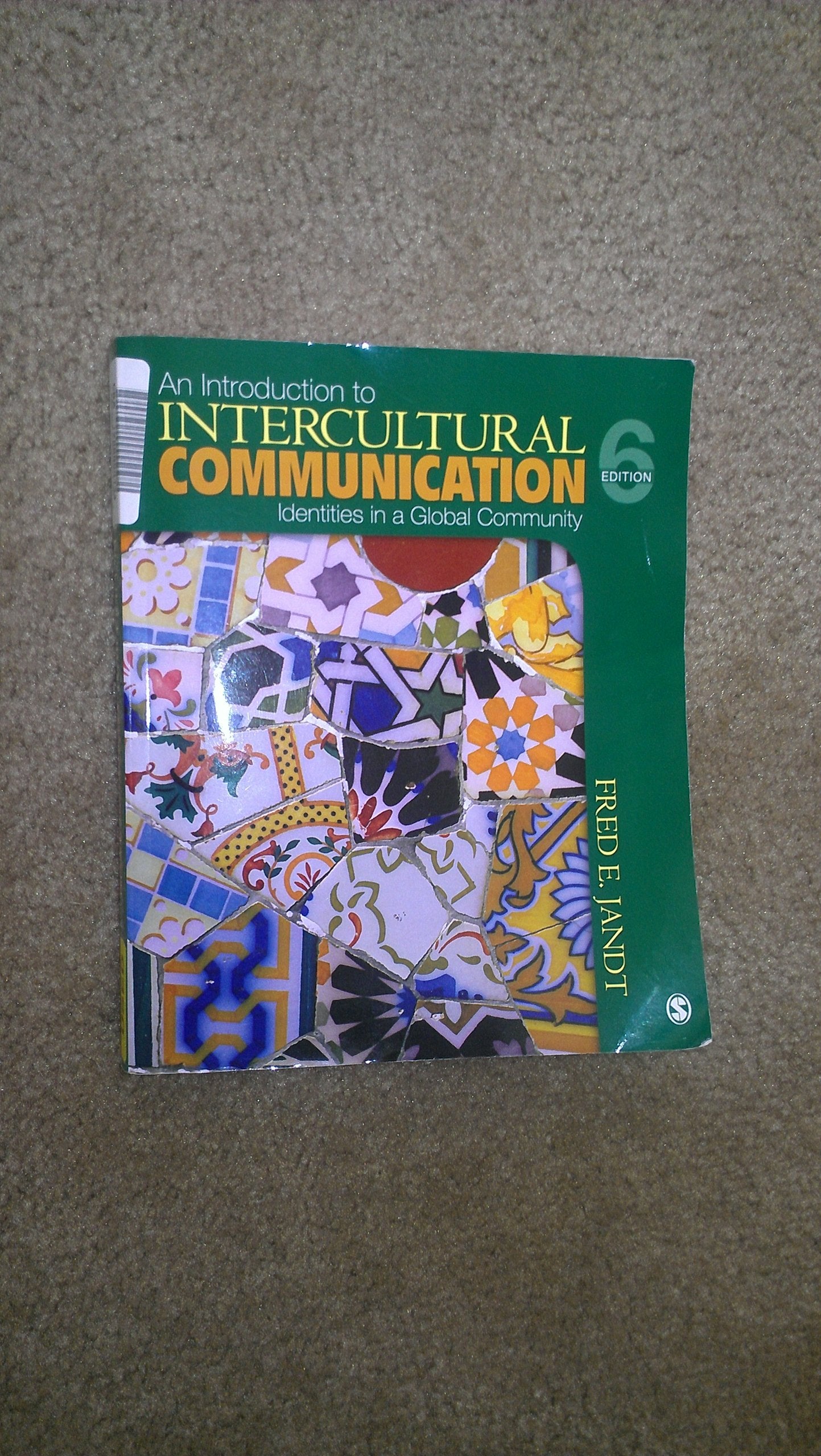 An Introduction to Intercultural Communication: Identities in a Global Community Books