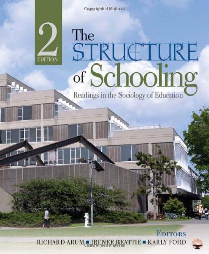 The Structure of Schooling: Readings in the Sociology of Education book