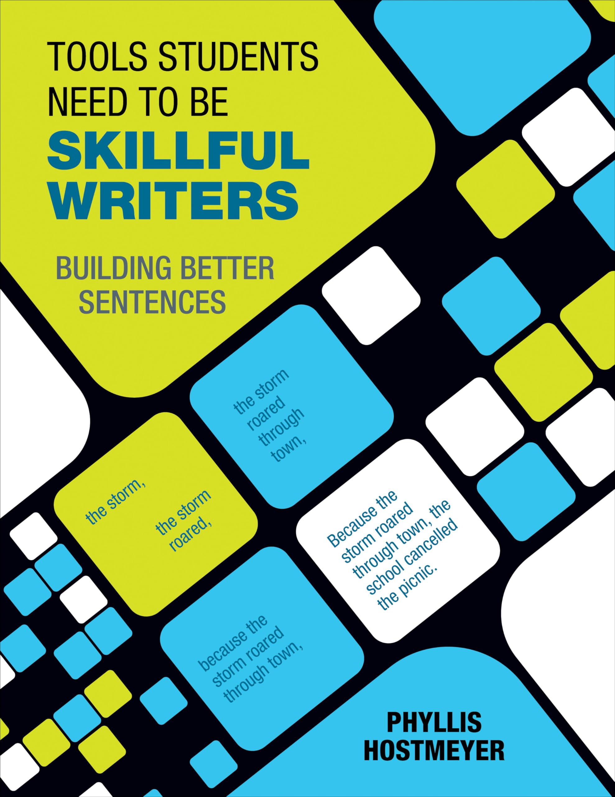 Tools Students Need to Be Skillful Writers book