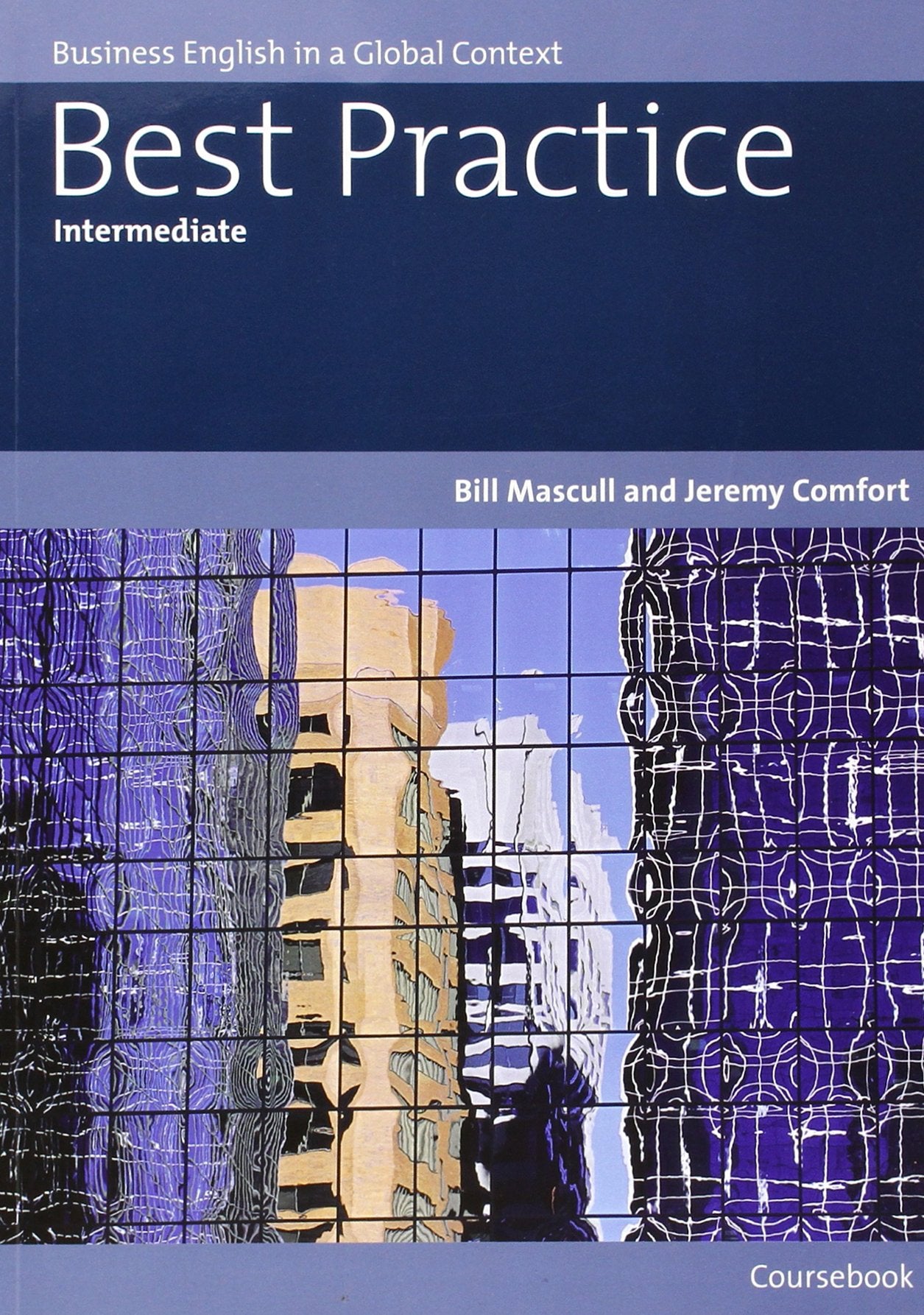 Best Practice Intermediate Coursebook: Business English in a Global Context (Helbling Languages) Business, Finance & Career