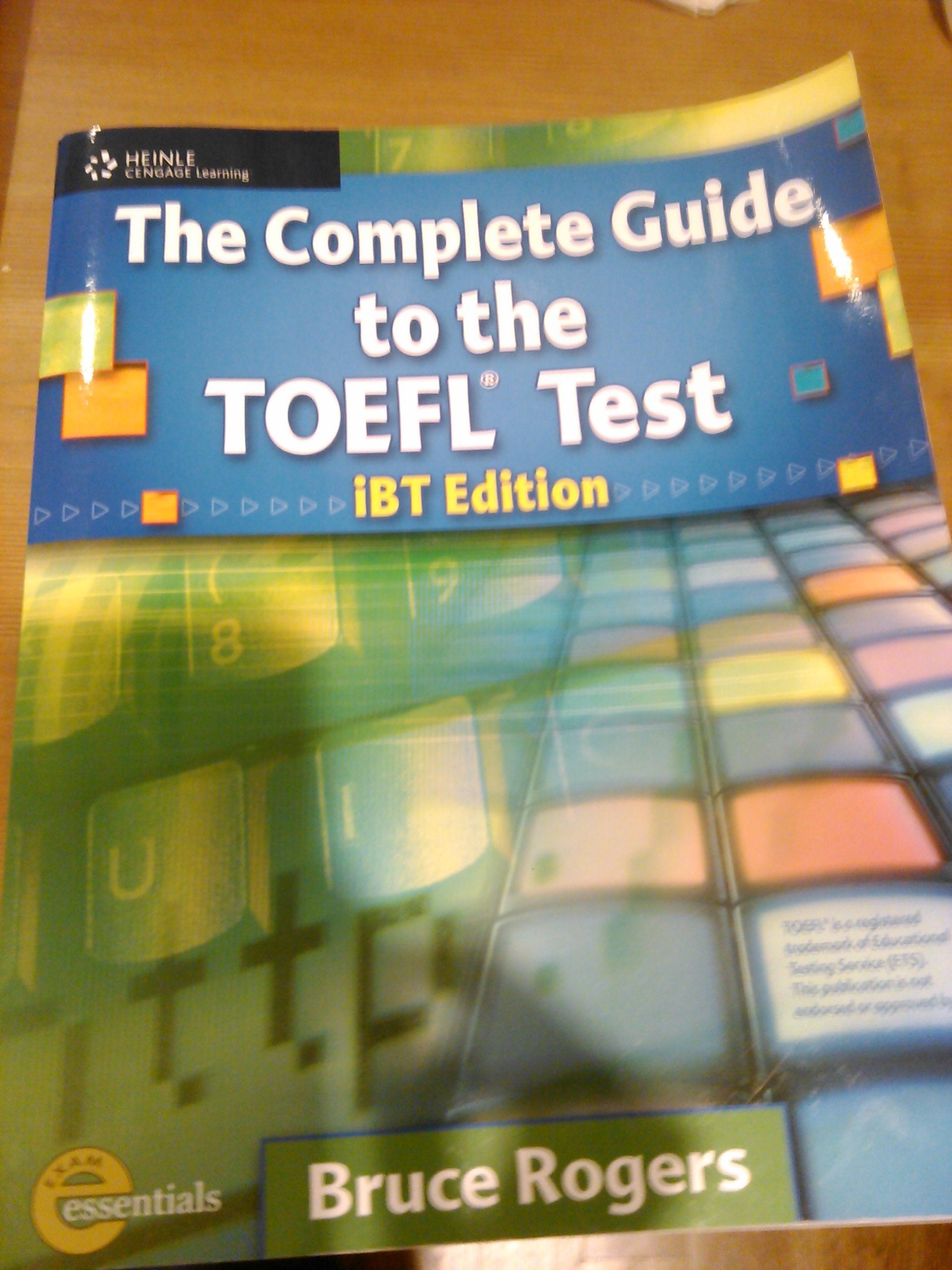 Complete Guide to the Toefl Test: iBT Edition Education & Training