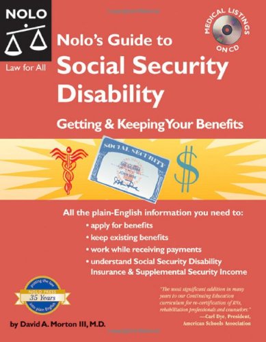 Nolo's Guide to Social Security Disability: Getting & Keeping Your Benefits Law