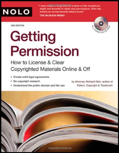 Getting Permission: How to License & Clear Copyrighted Materials Online and Off Law