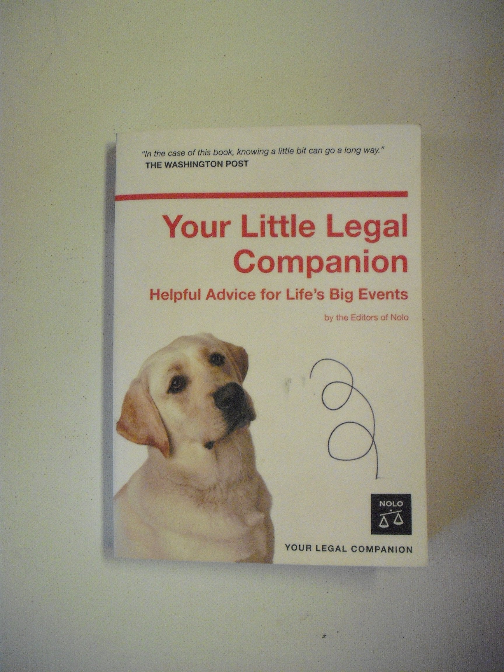 Your Little Legal Companion: Helpful Advice for Life's Big Events book