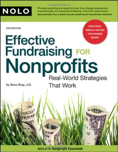 Effective Fundraising for Nonprofits: Real-World Strategies That Work book