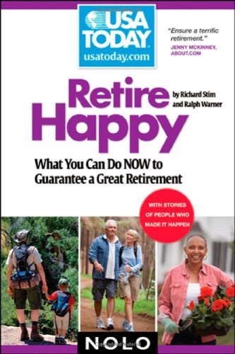 Retire Happy: What You Can Do Now to Guarantee a Great Retirement Social Sciences