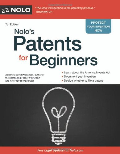 Nolo's Patents for Beginners (Nolo's For Beginners) Law