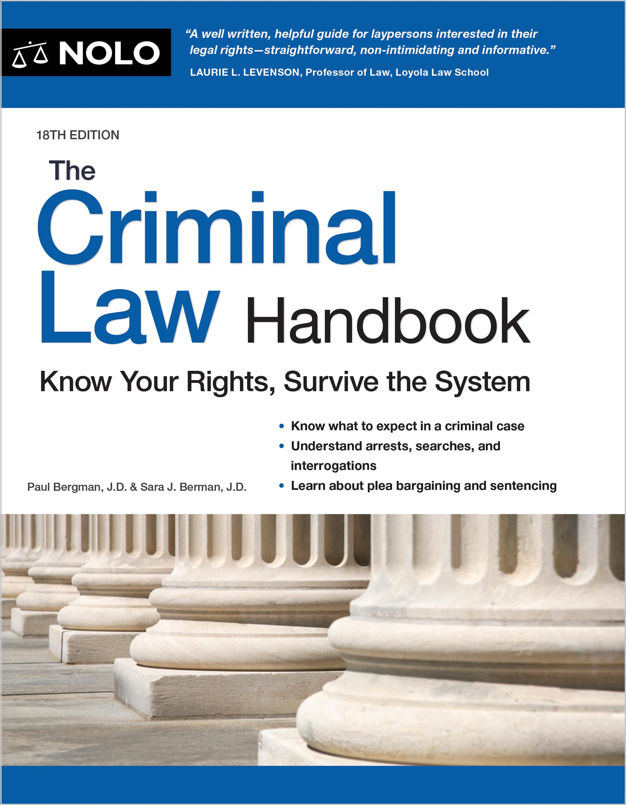 The Criminal Law Handbook: Know Your Rights, Survive the System Law