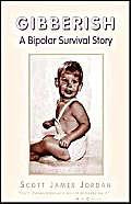 Gibberish: A Bipolar Survival Story Psychology