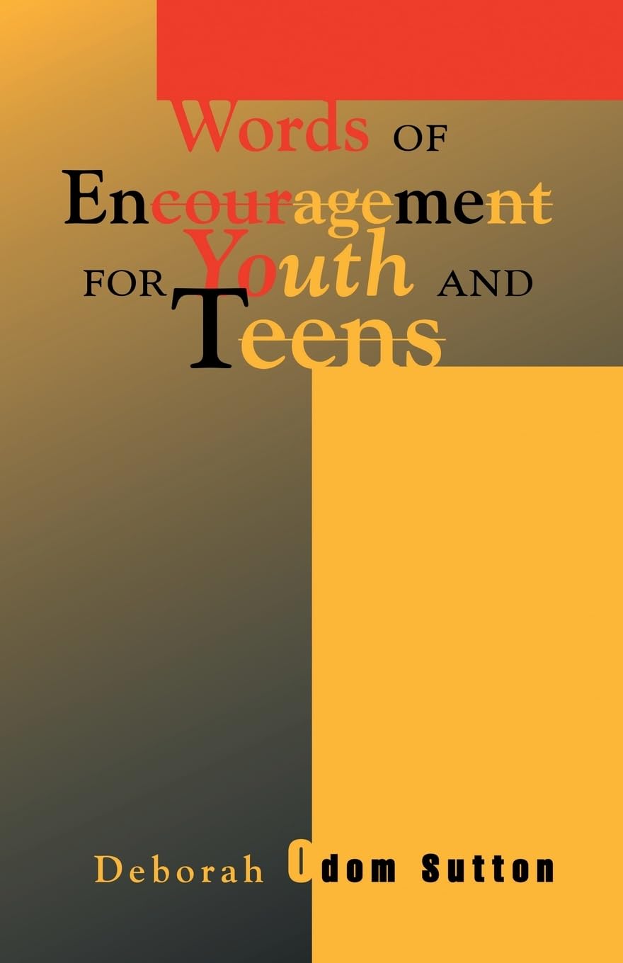 Words of Encouragement for Youth and Teens Religion & Esotericism