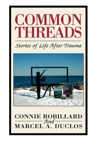 Common Threads: Stories of Life After Trauma Art & Literature