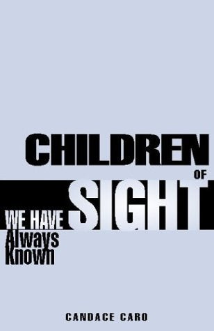 Children of Sight: We Have Always Known Religion & Esotericism