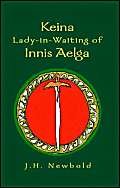 Keina Lady-in-Waiting of Innis Aelga Fantasy & Sci-Fi