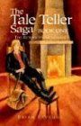 The Taleteller Saga: Book One: The Return Of Archeanon Books