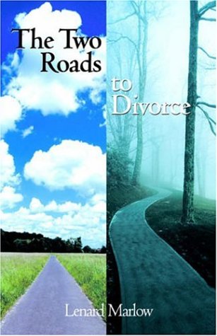 The Two Roads of Divorce Parents & Children