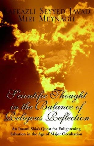 Unknown: An Imami Shia's Quest for Enlightening Salvation in the Age of Major Occultation Religion & Esotericism