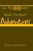 Joe Macoochees Wild Campout Adventures Books