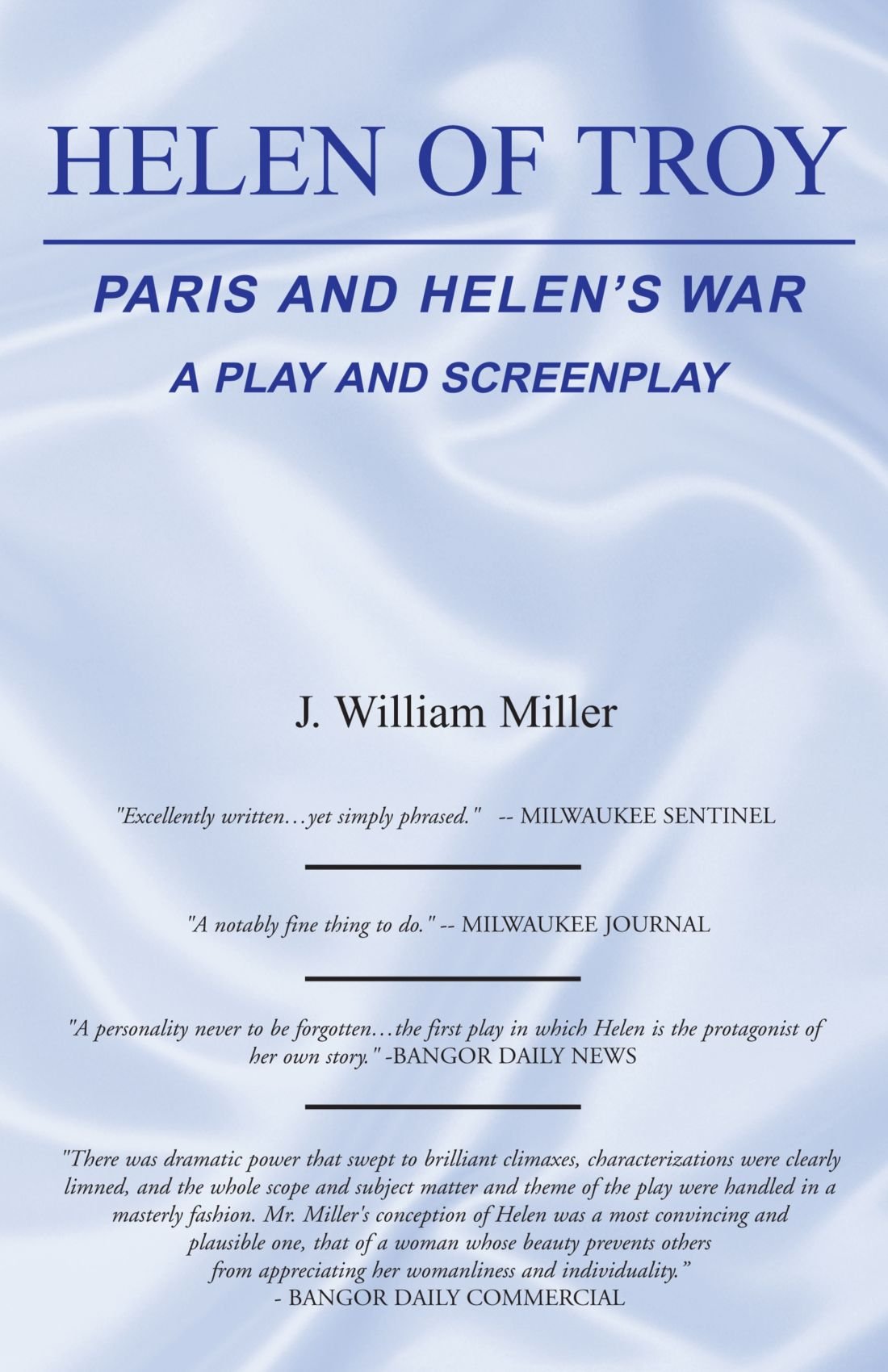 Helen of Troy: Paris and Helen's War Drama