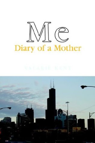 Me: Diary Of A Mother Contemporary literature
