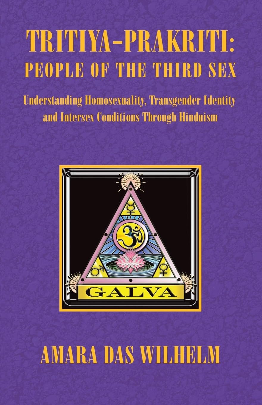 Tritiya-Prakriti: People of the Third Sex: Understanding Homosexuality,Transgender Identity and Intersex Conditions Through Hinduism Books