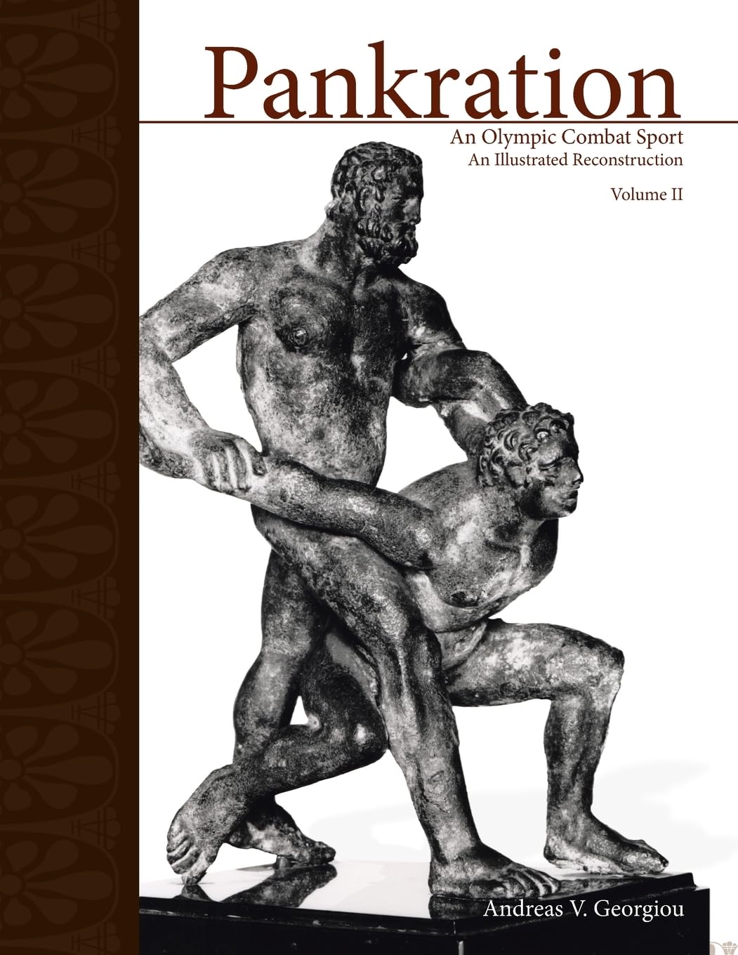 PANKRATION - AN OLYMPIC COMBAT SPORT, VOLUME II book