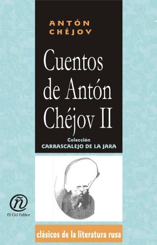 Cuentos de Anton Chejov II/Anton Chejov's stories II Books