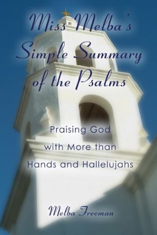 Miss Melba's Simple Summary of the Psalms Religion & Esotericism