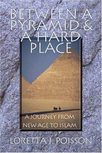 Between A Pyramid And A Hard Place: A Journey From New Age To Islam Philosophy