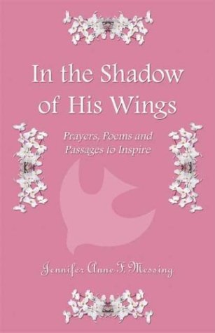In the Shadow of His Wings Poetry