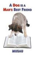 A Dog Is A Man's Best Friend Fantasy & Sci-Fi