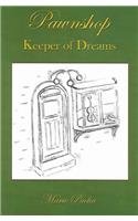 Pawnshop: Keeper of Dreams Contemporary literature