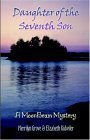 Daughter Of The Seventh Son: A Moon Beam Mystery Detective & CSI