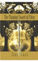 The Flaming Sword Of Eden Religion & Esotericism