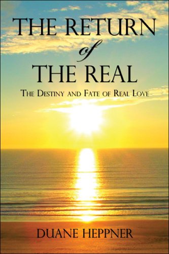 The Destiny And Fate of Real Love: The Return of the Real Action & Adventure