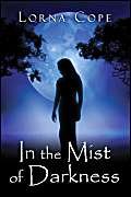 In the Mist of Darkness Drama