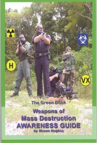 Weapons of Mass Destruction Awareness Guide: The Green Book Social Sciences