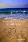 Understanding the Dynamics of Mature Love: For Those Who Long to Be Loved, and to Be More Loving Parents & Children