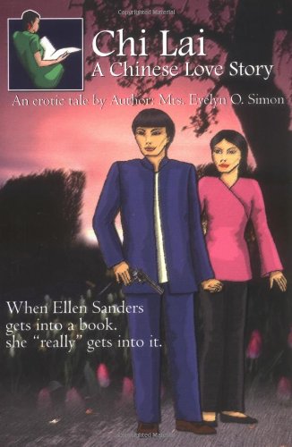 Chi Lai: A Chinese Love Story Contemporary literature