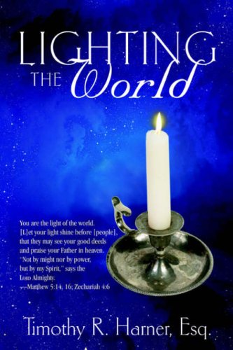 Lighting The World (General Counsel, Band 4) Religion & Esotericism