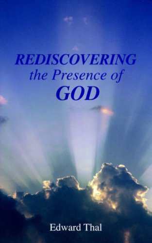 Rediscovering The Presence Of God Religion & Esotericism