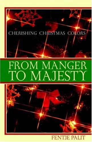 Product Image: From Manger To Majesty