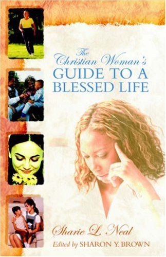 The Christian Woman's Guide to a Blessed Life Books