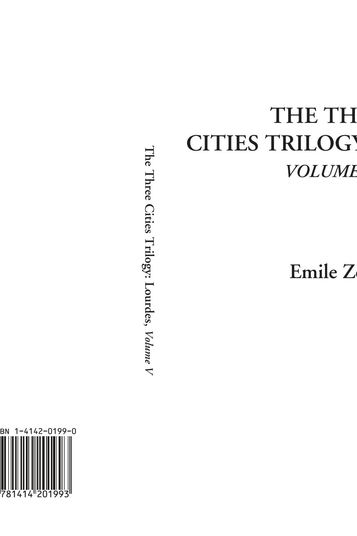 The Three Cities Trilogy: Lourdes, Volume 5 Contemporary literature
