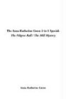 The Anna Katherine Green 2-In-1 Special: The Filigree Ball / the Mill Mystery Books