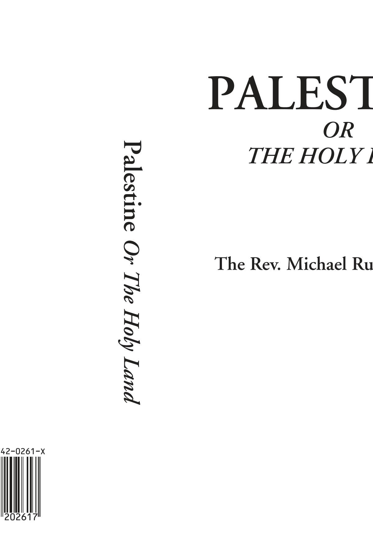 Palestine Or The Holy Land Social Sciences