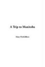 Product Image: A Trip to Manitoba