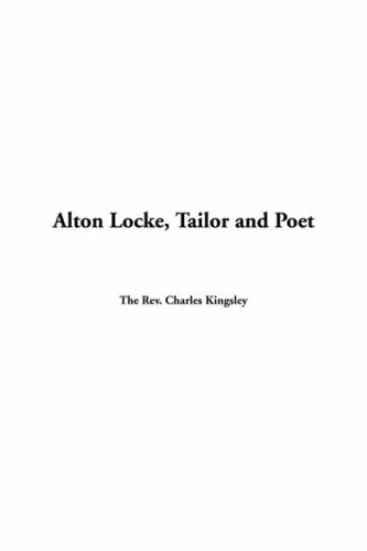 Alton Locke, Tailor and Poet Books